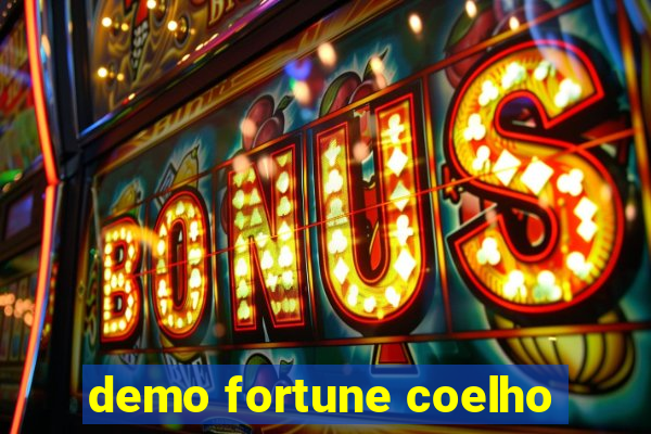 demo fortune coelho